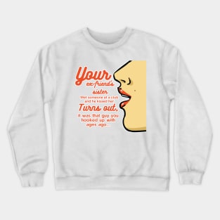 Your ex-friend's sister met someone at the club... | Paris gossip by Taylor Swift | Midnights album Swiftie Crewneck Sweatshirt